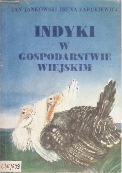 Indyki w gospodarstwie wiejskim