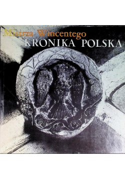 Mistrza Wincentego Kronika Polska