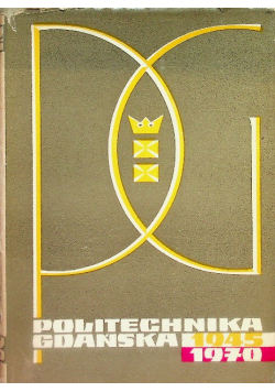 Politechnika Gdańska 1945-1970