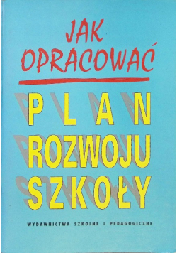 Jak opracować plan rozwoju szkoły