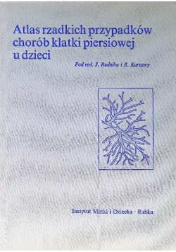 Atlas rzadkich przypadków chorób klatki piersiowej u dzieci