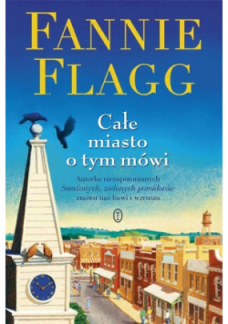 Całe miasto o tym mówi