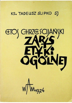 Zarys etyki ogólnej