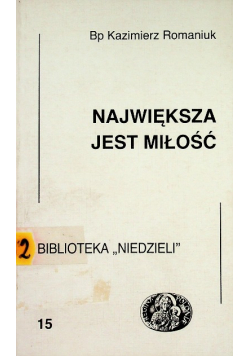 Największa jest miłość