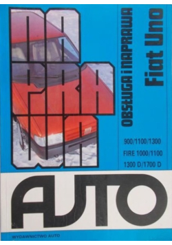 Obsługa i naprawa Fiat Uno