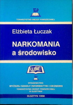 Narkomania a środowisko