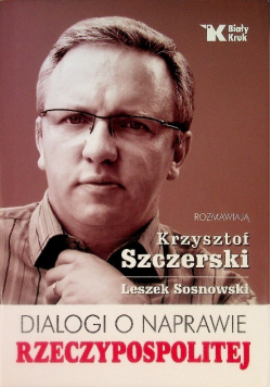 Dialogi o naprawie Rzeczypospolitej