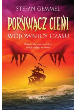 Wojownicy czasu porywacz cieni zostaje podjęta na nowo!