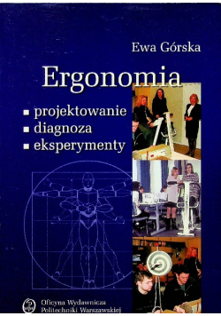 Ergonomia projektowanie diagnoza eksperymenty
