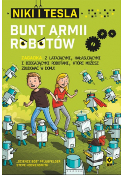 Niki i Tesla. Bunt armii robotów