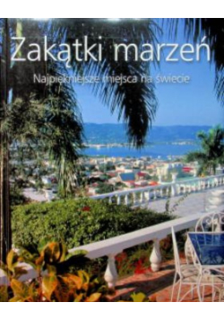 Zakątki Marzeń