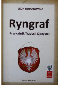 Ryngraf Przekaźnik Tradycji Ojczystej