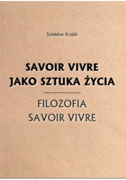Savoir vivre jako sztuka życia