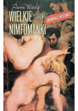 Wielkie nimfomanki