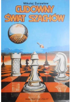Cudowny świat szachów