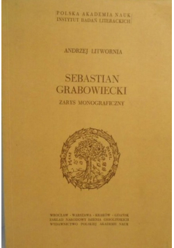 Sebastian Grabowiecki zarys Monograficzny