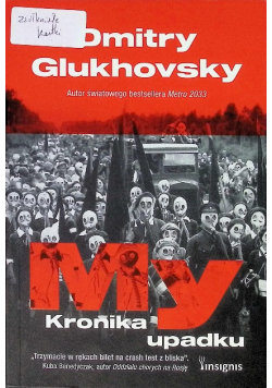 My. Kronika upadku
