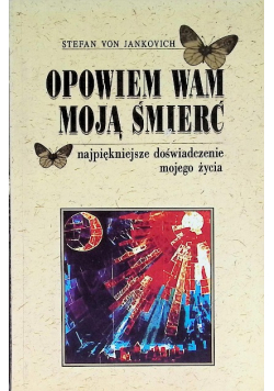 Opowiem wam moją śmierć
