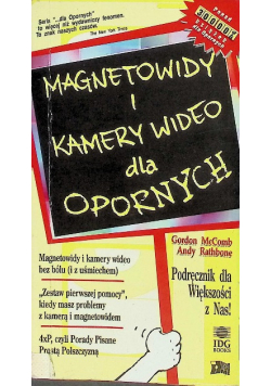 Magnetowidy i kamery wideo dla opornych