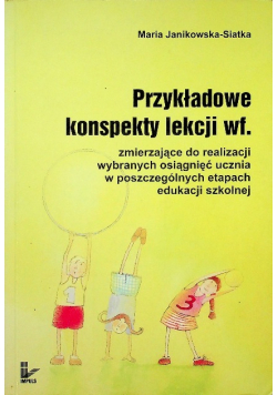 Przykładowe konspekty lekcji wf