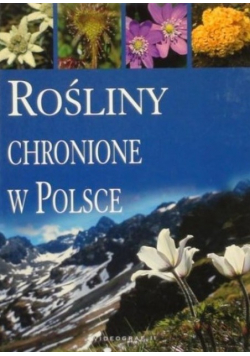 Rośliny chronione w Polsce