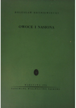 Owoce i Nasiona