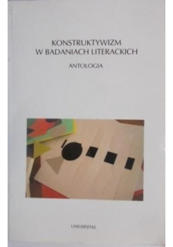 Konstruktywizm w badaniach literackich