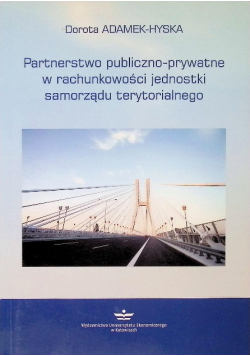 Partnerstwo publiczno-prywatne w rachunkowości jednostki samorządu terytorialnego