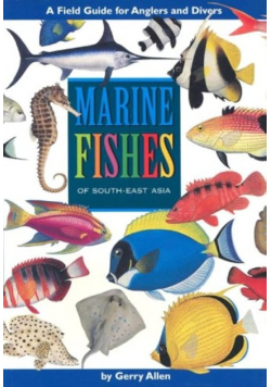 Marine Fishes of South-East Asia