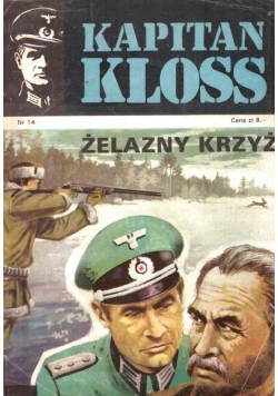 Kapitan Kloss Żelazny Krzyż
