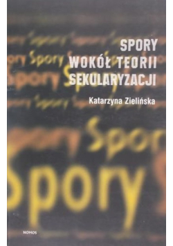 Spory wokół teorii sekularyzacji