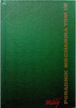 Poradnik mechanika. Tom I/II