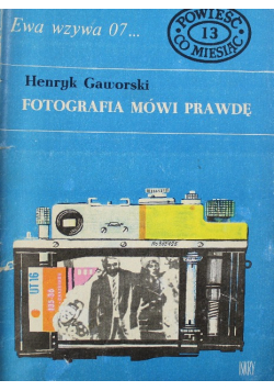Ewa wzywa 07 Nr 13 Fotografia mówi prawdę