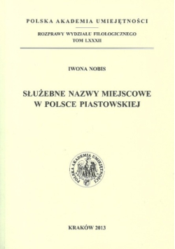 Służebne nazwy miejscowe w Polsce piastowskiej