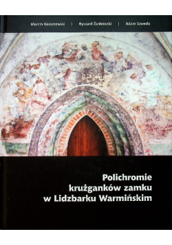 Polichromie krużganków zamku w Lidzbarku Warmińskim