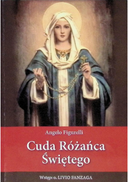 Cuda Różańca Świętego