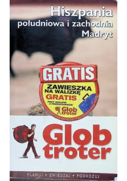 Hiszpania południowa i zachodnia Madryt