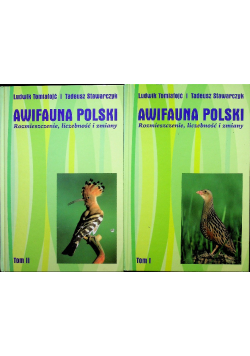 Awifauna Polski. Rozmieszczenie liczebność i zmiany Tom 1 i  2