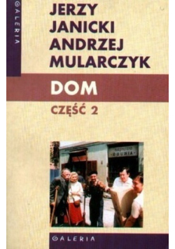 Dom Część 2