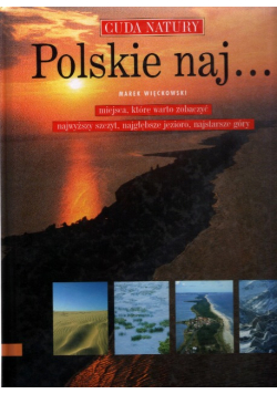 Cuda natury Polskie naj...