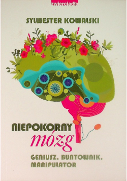Niepokorny mózg