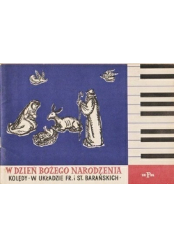 W dzień Bożego Narodzenia, kolędy