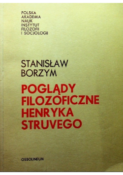 Poglądy filozoficzne Henryka Struvego