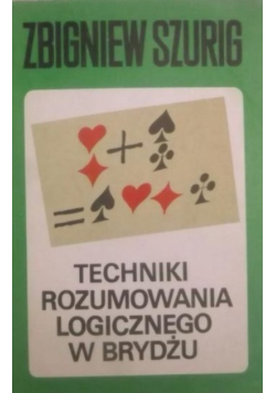 Techniki rozumowania logicznego w brydżu