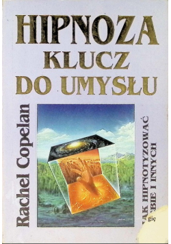Hipnoza klucz do umysłu