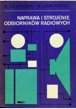 Naprawa i strojenie odbiorników radiowych