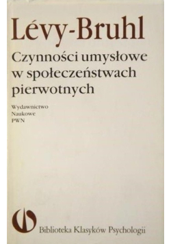 Czynności umysłowe w społeczeństwie pierwotnych