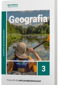 Geografia 3. Podręcznik dla szkół ponadpodstawowych. Zakres rozszerzony