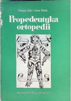 Propedeutyka  ortopedii