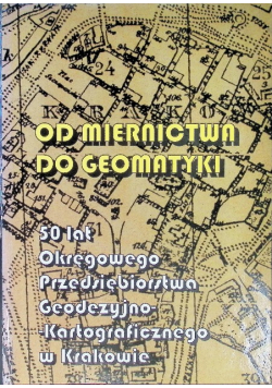 Od miernictwa do geomatyki